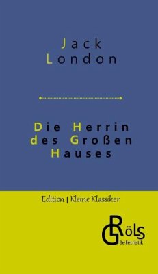 Die Herrin des Großen Hauses - London, Jack