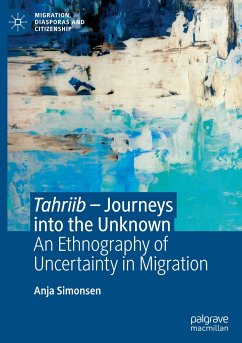 Tahriib ¿ Journeys into the Unknown - Simonsen, Anja