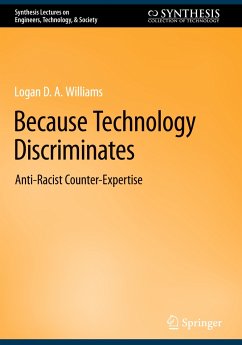 Because Technology Discriminates - Williams, Logan D. A.