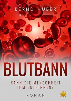 BLUTBANN - Huber, Bernd