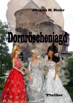 Dornröschenjagd (eBook, ePUB) - Ruhr, Jürgen H.