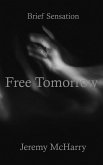 Free Tomorrow (eBook, ePUB)