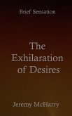 The Exhilaration of Desires (eBook, ePUB)