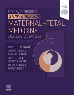 Creasy-Resnik's Study Guide for Maternal Fetal Medicine - Lockwood, Charles J. (Dean, College of Medicine, Professor of Obstet; Moore, Thomas, MD (Professor of Maternal Fetal Medicine<br>Departmen; Copel, Joshua (Professor and Vice Chair, Obstetrics, Obstetrics, Gyn