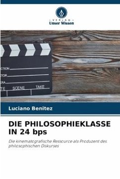 DIE PHILOSOPHIEKLASSE IN 24 bps - Benitez, Luciano