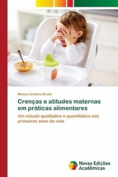 Crenças e atitudes maternas em práticas alimentares - Broilo, Mônica Cristina