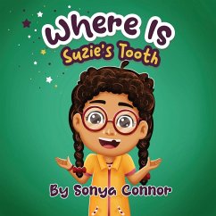 Where is Suzie's tooth - Connor, Sonya