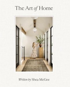 The Art of Home - McGee, Shea