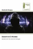 Identité Noire Identité Noire