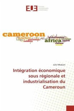 Cover Intégration économique sous régionale et industrialisation du Cameroun