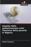 Impatto della globalizzazione sulla riduzione della povertà in Nigeria