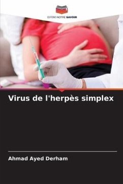 Virus de l'herpès simplex - Derham, Ahmad Ayed