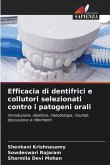 Efficacia di dentifrici e collutori selezionati contro i patogeni orali
