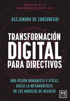 Transformacion Digital Para Directivos - de Zunzunegui, Alejandro