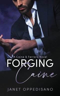 Forging Caine - Oppedisano, Janet