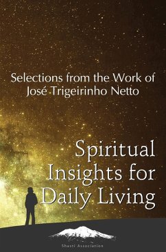 Spiritual Insights for Daily Living - Netto, José Trigueirinho