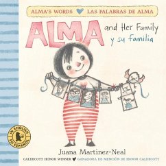 Alma and Her Family/Alma Y Su Familia - Martinez-Neal, Juana