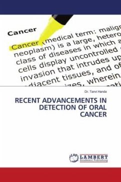 RECENT ADVANCEMENTS IN DETECTION OF ORAL CANCER