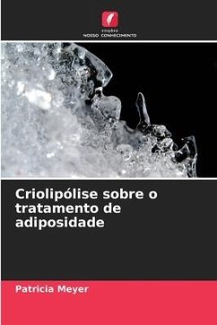 Criolipólise sobre o tratamento de adiposidade - Meyer, Patricia