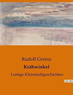 Krähwinkel - Greinz, Rudolf