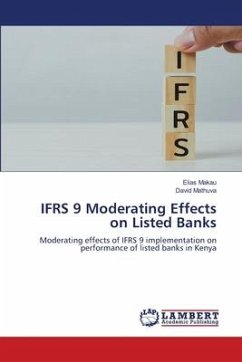 IFRS 9 Moderating Effects on Listed Banks