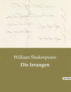 Die Irrungen - Shakespeare, William