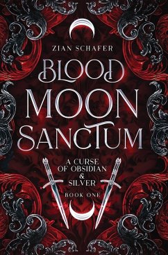 Blood Moon Sanctum - Schafer, Zian