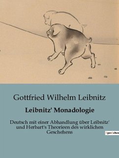 Leibnitz' Monadologie - Leibnitz, Gottfried Wilhelm