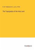 The Topography of the Holy Land