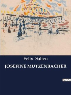 JOSEFINE MUTZENBACHER - Salten, Felix