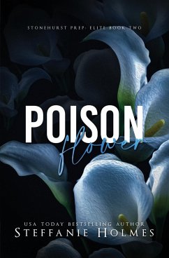 Poison Flower - Holmes, Steffanie