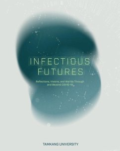Infectious Futures - Black, Peter