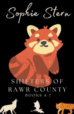 Shifters of Rawr County - Stern, Sophie