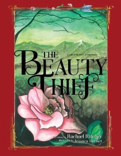 The Beauty Thief: Story Book - Ritchey, Rachael