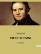 VIE DE ROSSINI - Bild 1