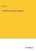 The Bible and Popular Theology