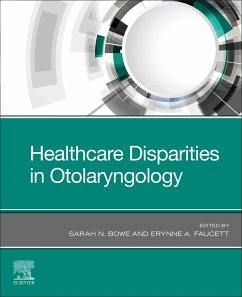 Healthcare Disparities in Otolaryngology Healthcare Disparities in Otolaryngology