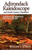 Adirondack Kaleidoscope and North Country Characters: Honoring the Mountains and Their History