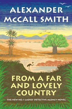 From a Far and Lovely Country - McCall Smith, Alexander