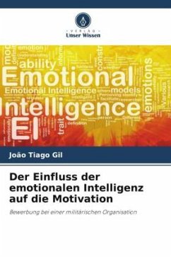 Der Einfluss der emotionalen Intelligenz auf die Motivation - Gil, João Tiago