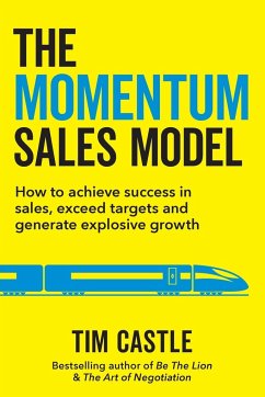 The Momentum Sales Model - Castle, Tim