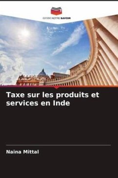 Taxe sur les produits et services en Inde - Mittal, Naina