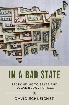 In a Bad State - Schleicher, David (Professor of Law, Professor of Law, Yale Law Scho