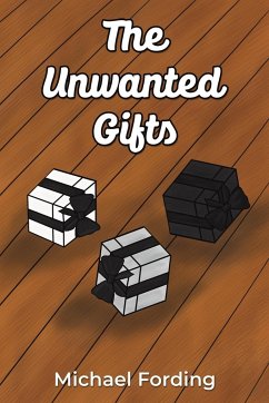 The Unwanted Gifts - Fording, Michael