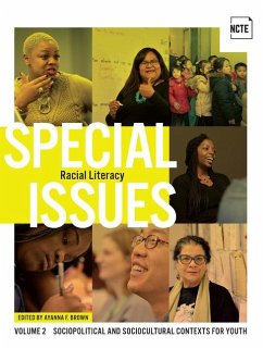 Special Issues, Volume 2: Racial Literacy - Brown, Ayanna F