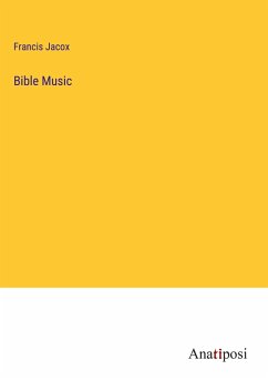 Bible Music - Jacox, Francis