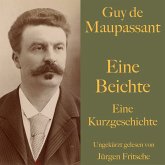 Guy de Maupassant: Eine Beichte (MP3-Download)