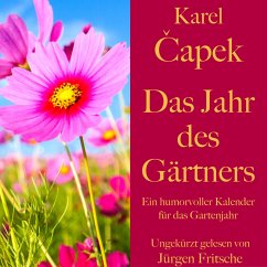 Karel Čapek: Das Jahr des Gärtners (MP3-Download) - Čapek, Karel