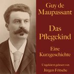 Guy de Maupassant: Das Pflegekind (MP3-Download)