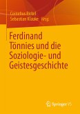 Ferdinand Tönnies und die Soziologie- und Geistesgeschichte (eBook, PDF)